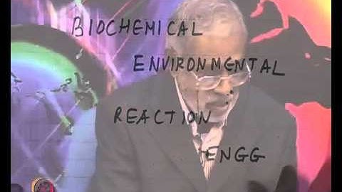 Mod-01 Lec-35 Introduction to Environmental Reactions