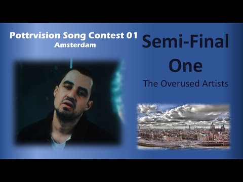 Pottrvision Song Contest 01 / Semi-Final One Voting OPEN