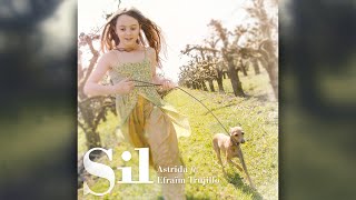 SIL - ASTRIDA FT. EFRAÏM TRUJILLO