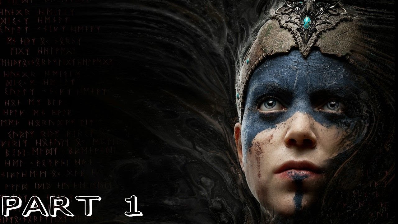 The Beginning | Hellblade: Senua's Sacrifice | First Time Gameplay | Part 1
