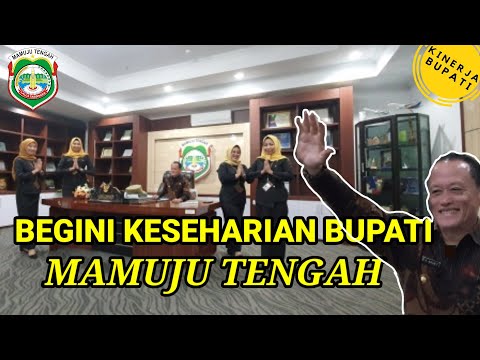 BUPATI | KESEHARIAN BUPATI MAMUJU TENGAH SAAT BERADA DIKANTOR