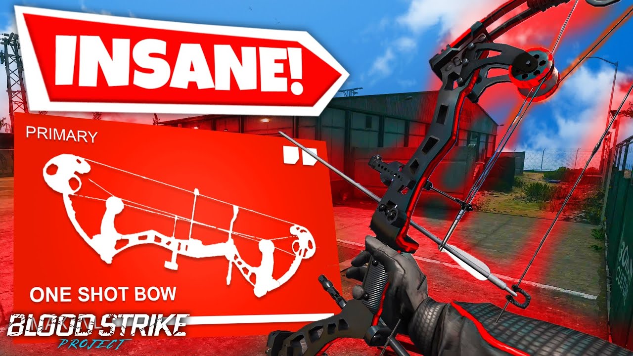 THE BOW IS *BROKEN* IN PROJECT BLOODSTRIKE
