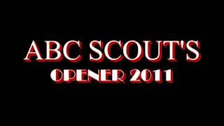 Abc Scouts Opener 2011.Mpg