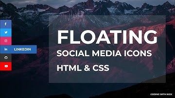 How to Create Floating Social Media Icons Using HTML and CSS | Coding with Nick