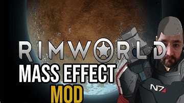 Rimworld Rim Effect core mod  - Turning Rimworld into Mass effect