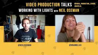 Working With Light (with Neil Oseman)