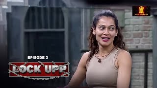 Lockup Episode 03 | One Task Ten Mistakes  | Poonam Pandey | Kangana Ranaut  |  Watch Now