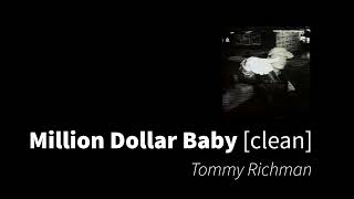 Million Dollar Baby | Tommy Richman [clean - no beeps] Resimi