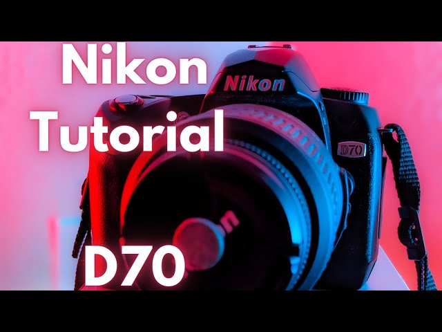 Nikon D70 user guide: 2020 - YouTube