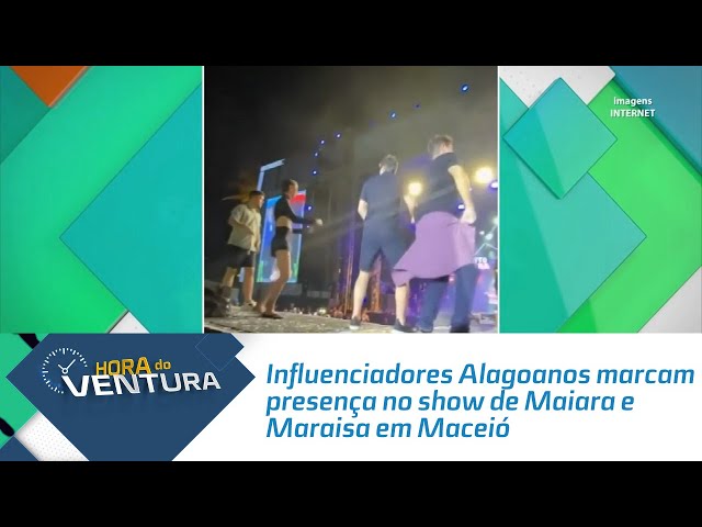 Influenciadores Alagoanos marcam presença no show de Maiara e Maraisa em Maceió
