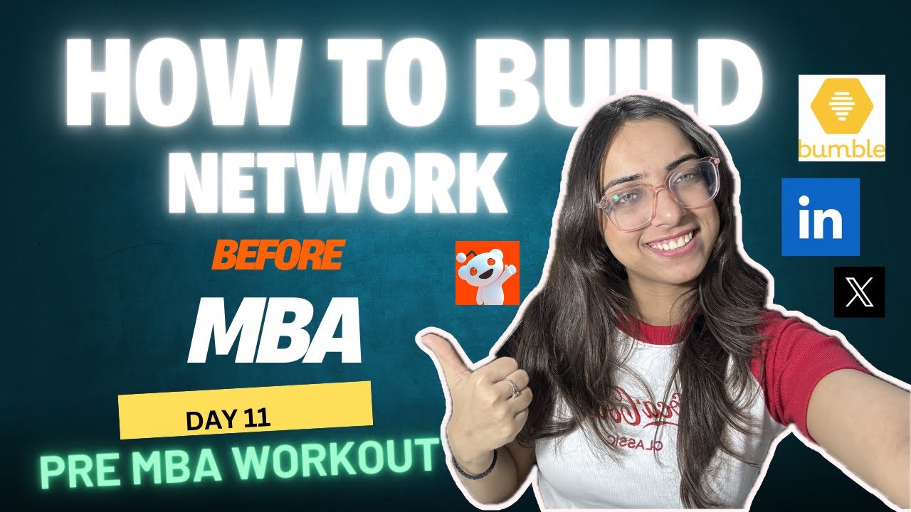 How to Build a Strong Network Before Starting Your MBA | PRE MBA ...