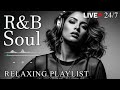 【R\u0026B Soul】Romantic R\u0026B Soul Music – Relaxing Soulful Mix for Love \u0026 Chill Nights | 🔴LIVE 24/7
