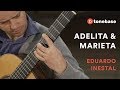 Eduardo Inestal - Adelita &amp; Marieta (Performance)