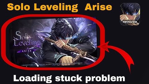 how to fix solo leveling arise stuck on loading screen | fix solo leveling arise loading screen