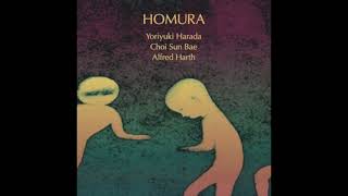 04. 原田依幸 Yoriyuki Harada・崔善培 Choi Sun Bae・アルフレート・ハルト Alfred Harth / 鬼火(2007 HOMRA)