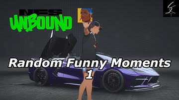 Random FUNNY Moments 1 | NFS Unbound