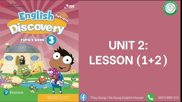 ENGLISH DISCOVERY 3 - Unit 2  [ LESSON [1+2] BY MS.DUNG