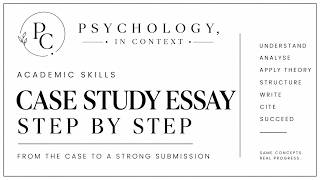 How to Write a Psychology Case Study Essay Step by Step | Beginner's Guide