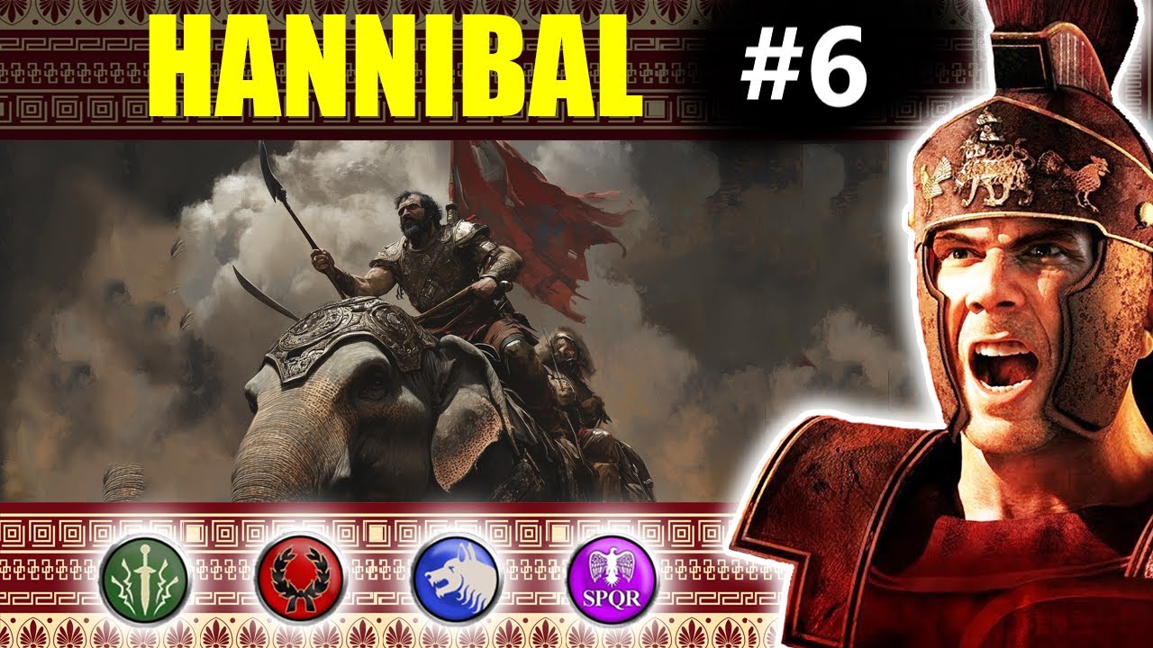 Hannibal - Rome Total War RolePlay #6