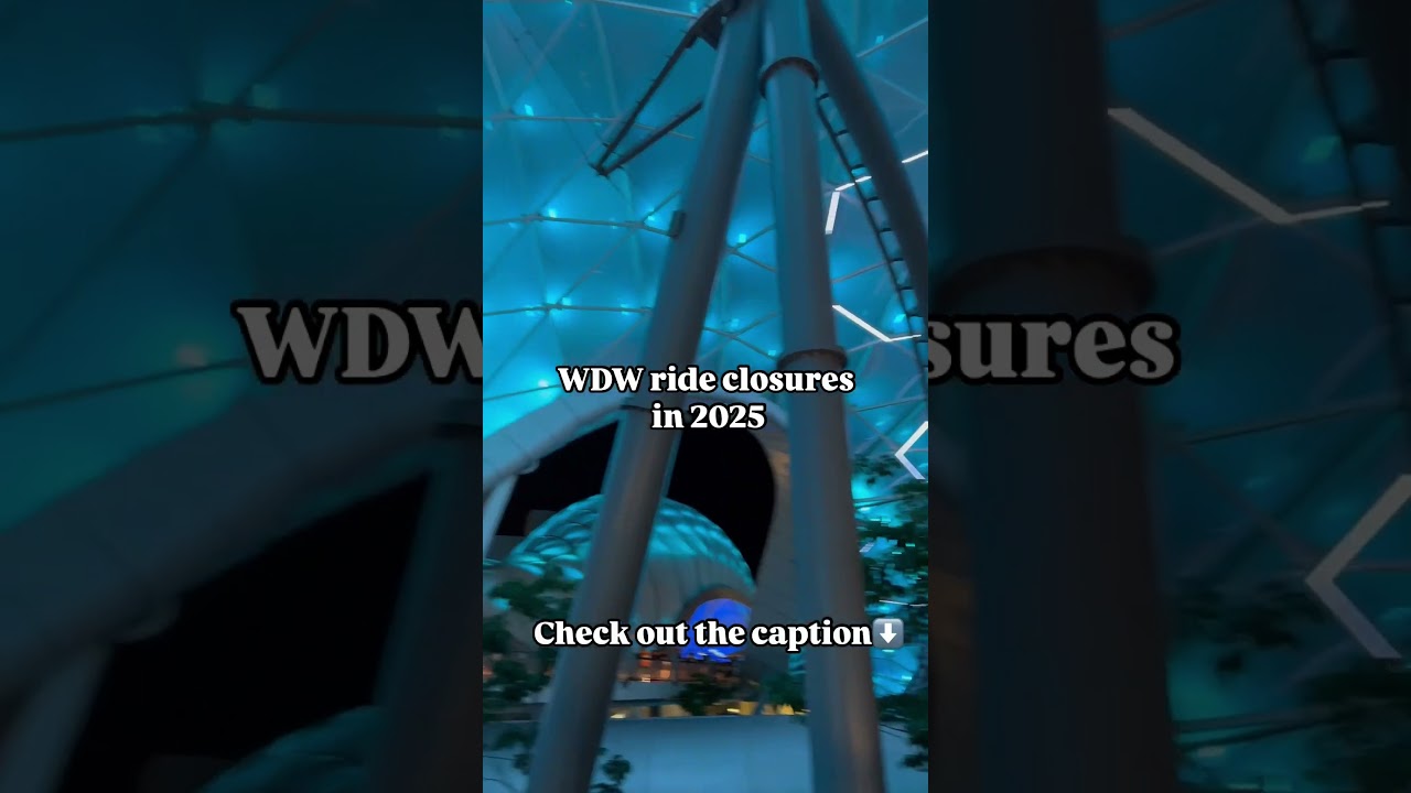 Disney ride closures! 