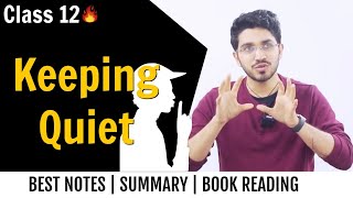 Keeping Quiet  summary in Hindi | Class 12 English Flamingo
