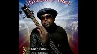 Sly & Robbie Soon Forward Gregory Isaacs
