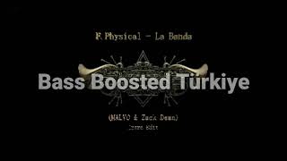 F.Physical - La Banda (MALVØ & Zack Dean Intro Edit) [Bass Boosted]