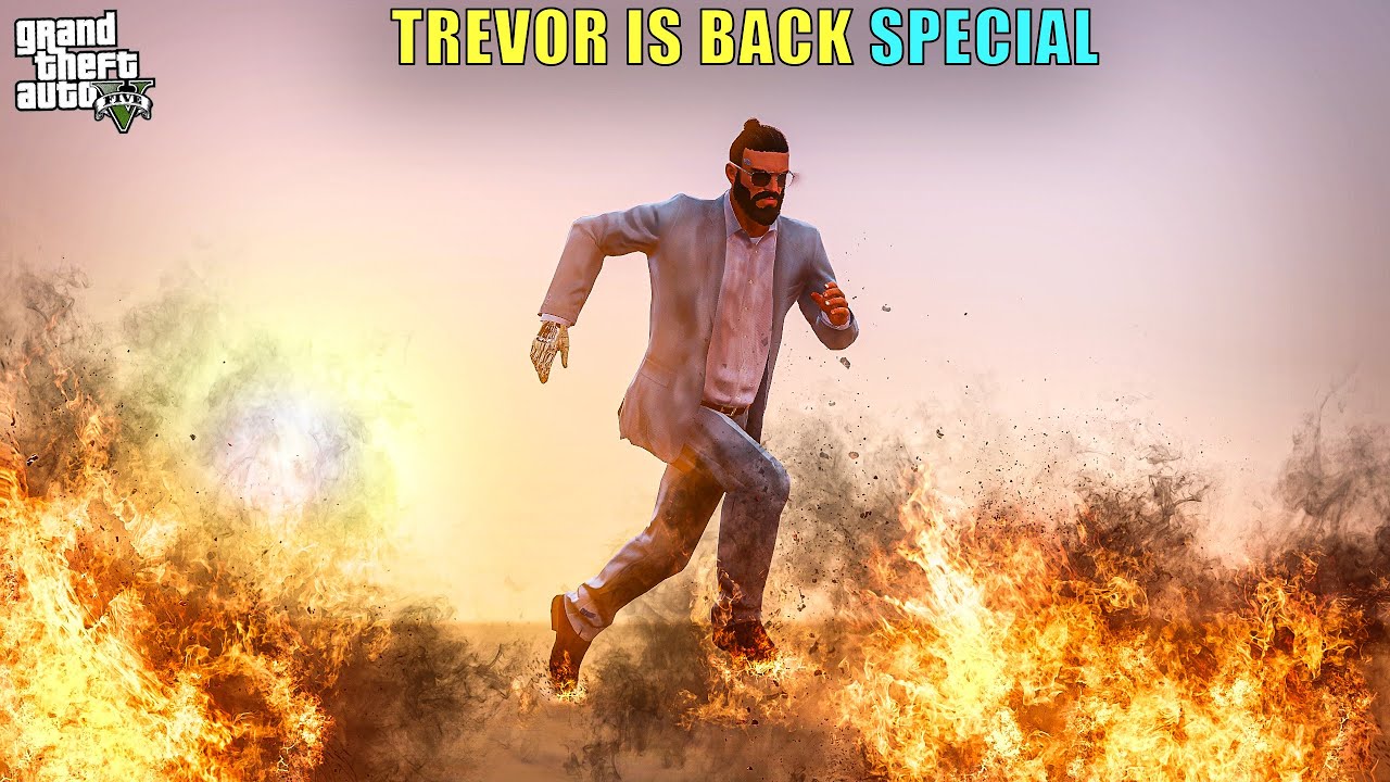 GTA 5 : TREVOR IS BACK VERY SPECIAL | GTA V Gameplay #1067 - YouTube