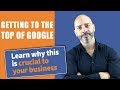 Getting to the Top of Google Search Is Crucial To Your Business. Learn Why!