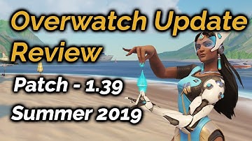 MAJOR Hero Changes | Overwatch Patch 1.39 Review (Summer 2019)