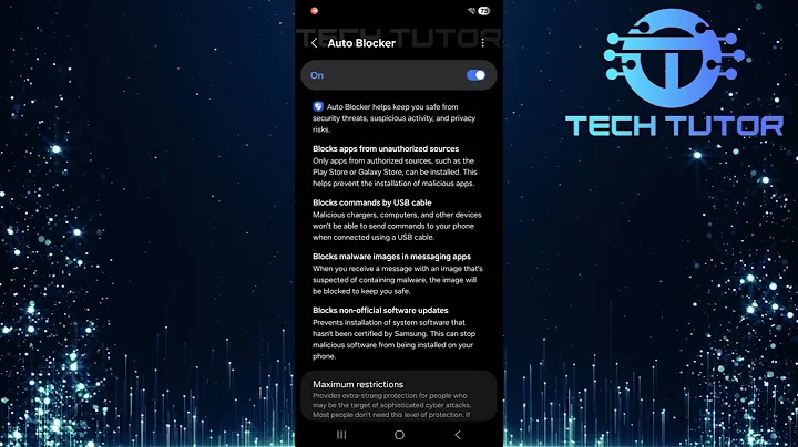 How To Enable Auto Blocker On Samsung Galaxy Phones