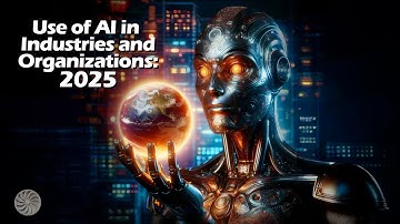 Use of AI in Industries and Organizations: 2025 (free resource)