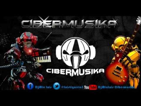 Download Dj Mix Luis - Mega Rompe Dicoteca CIBERMUSIKA 2016