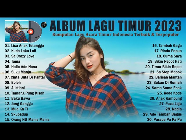 LISA ANAK TETANGGA - LAGU ACARA TERBAIK 2023 - LAGU JOGET TIMUR TERPOPULER 2023 VIRAL TIKTOK class=