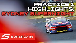Practice 1 Highlights - Beaurepaires Sydney SuperNight | Supercars 2023