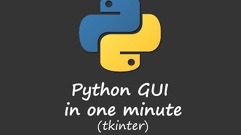Learn Python GUI in One Minute