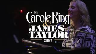 The Carole King & James Taylor Story