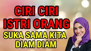 CHARACTERISTICS OF OTHER PEOPLE'S WIVES WHO LIKE US SECRETLY