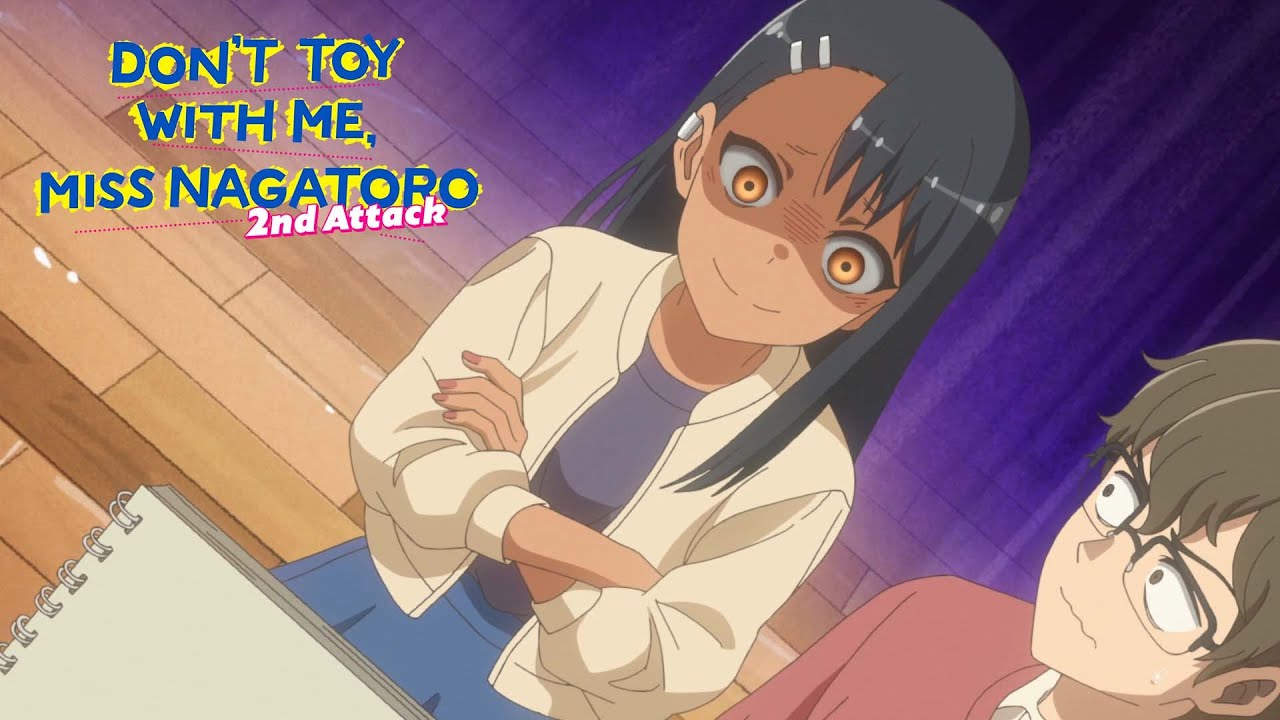 Torta de Climão!  DON'T TOY WITH ME, MISS NAGATORO 2nd Attack