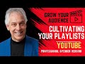 Cultivating Your Playlists | Chuck Gallagher