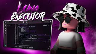 Roblox Executor LUNA | Free OP Exploit Web Working PC [100% UNC]