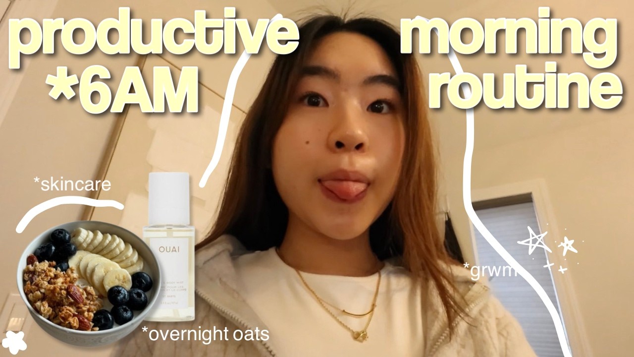6AM PRODUCTIVE MORNING ROUTINE ☀️🧖‍♀️ (high school, realistic, cozy)