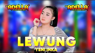 YENI INKA FT. ADELLA - LEWUNG