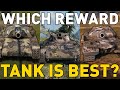 Which Reward Tank is BEST in World of Tanks?