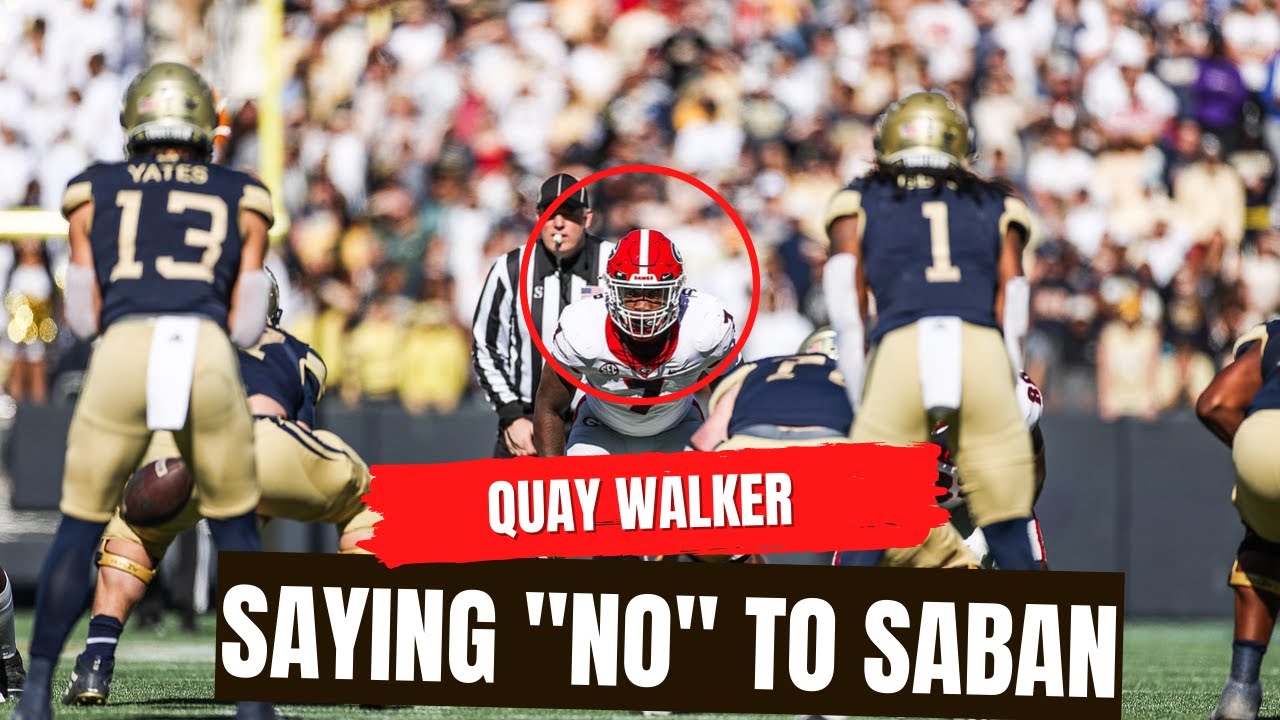 Quay Walker, a former Alabama commit, on saying “No” to Nick Saban