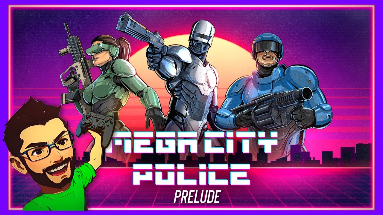 Steam :: Mega City Police: Prelude :: Mega City Police: Prelude IS FINALLY  OUT!