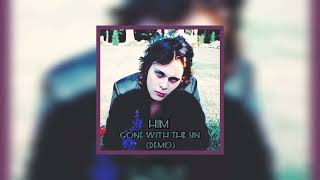 HIM Gone With The Sin (Demo) (High pitch) (sped up)