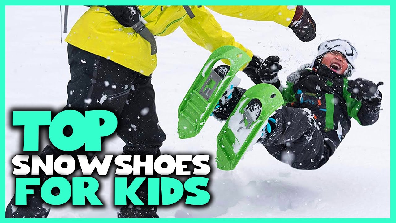 Top 5 Best Snowshoes for Kids and All Terrain Review in 2023 Alloy