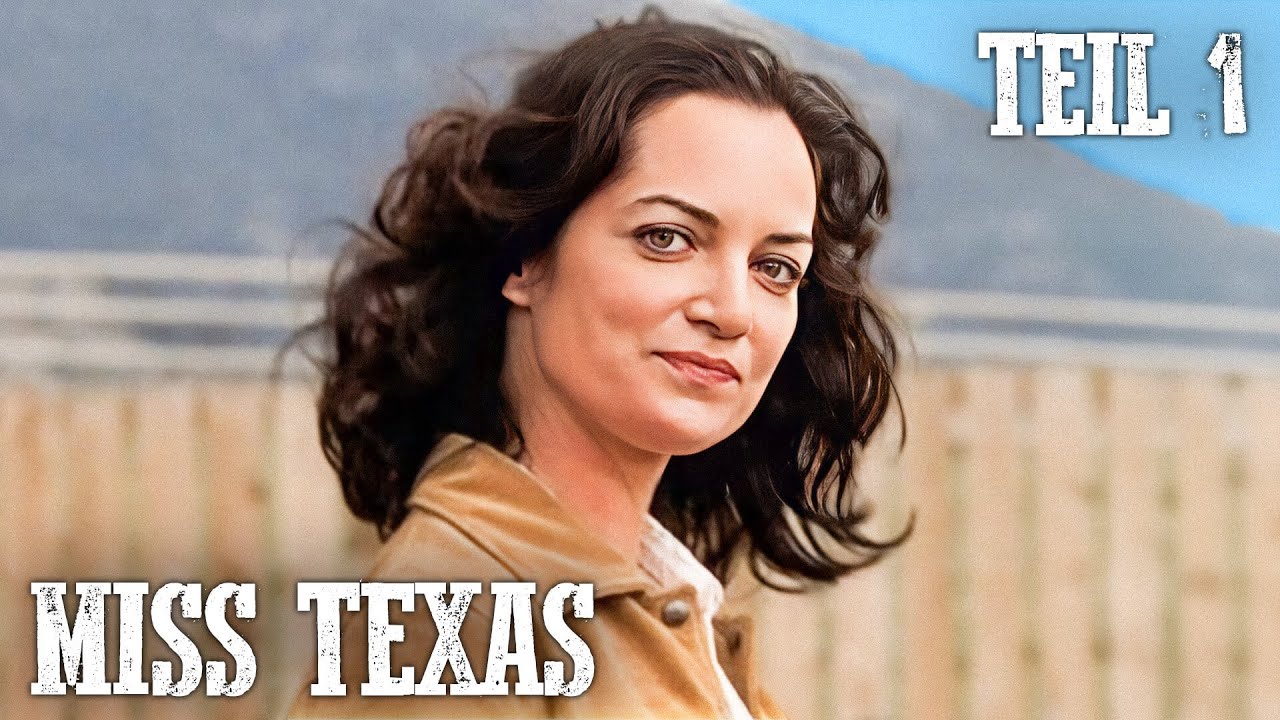 Miss Texas - Teil 1 - Natalia Wörner - Deutsch