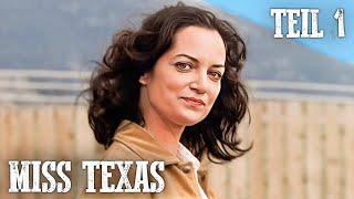 Miss Texas - Teil 1 | Natalia Wörner | Deutsch